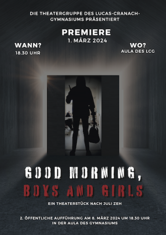 „Good Morning, Boys and Girls“ - Premiere 1. März 2024